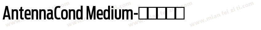 AntennaCond Medium字体转换